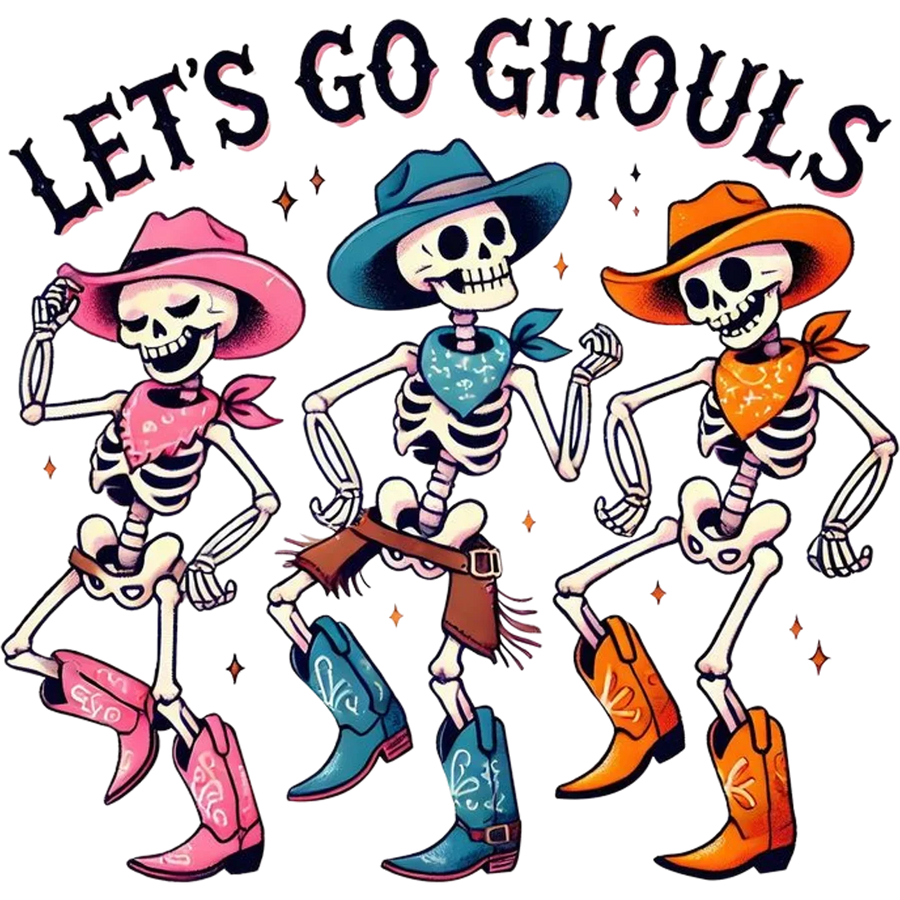 Let's Go Ghouls Cowgirl Skeletons