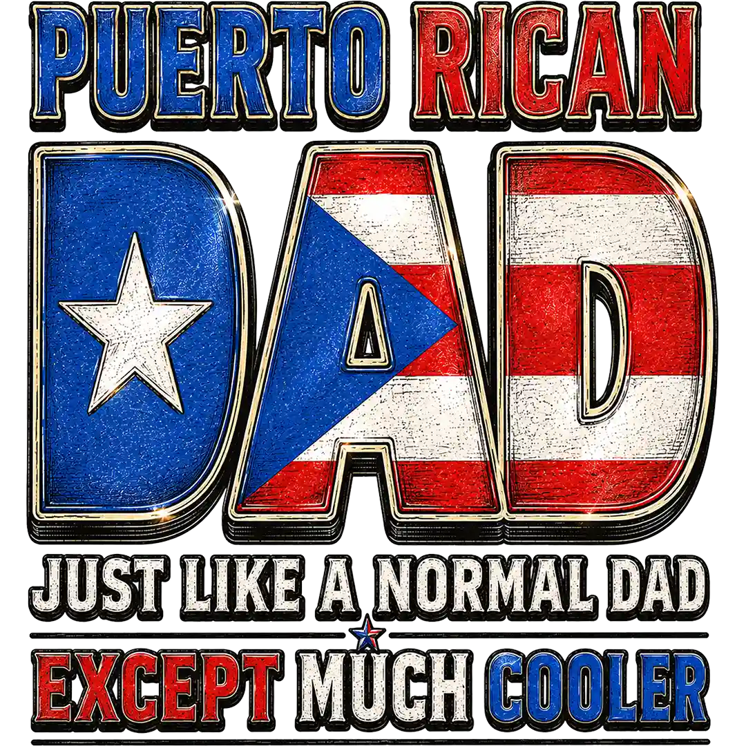 Puerto Rican Dad Much Cooler
