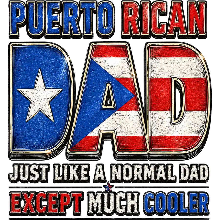 Puerto Rican Dad Much Cooler