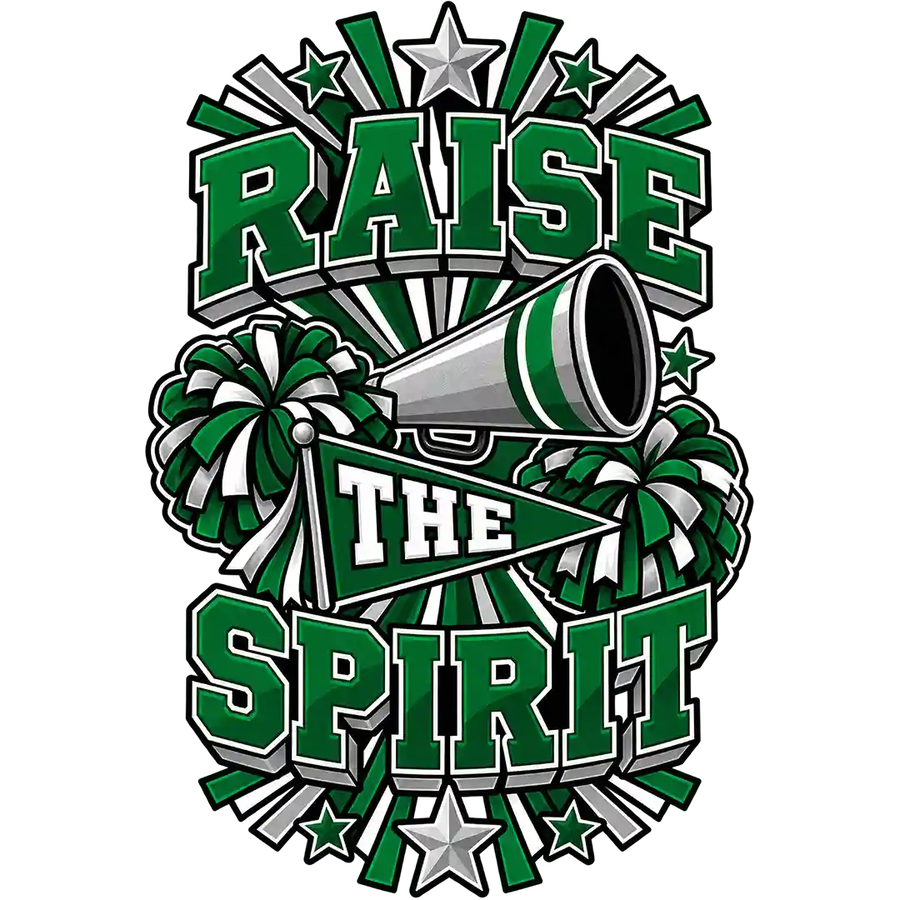 Raise the Spirit Green Varsity