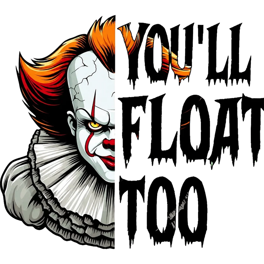 You'll Float Too Clown